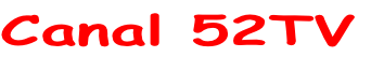 Canal 52TV