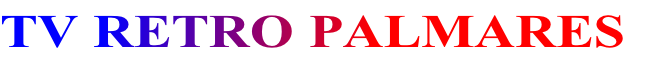 TV RETRO PALMARES