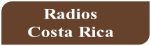 Radios
Costa Rica